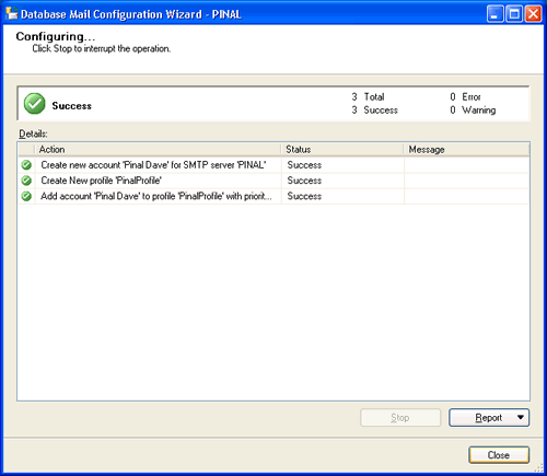 SQL SERVER - 2008 - Configure Database Mail - Send Email From SQL Database step-11 Success 